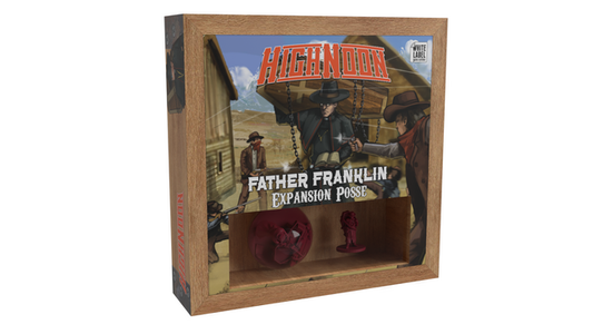 Expansion Posse: Father Franklin